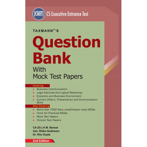 Taxmann's CS Executive Entrance Test Question Bank (CSEET) with Mock Test Papers by K.M Bansal, Ritu Gupta, Ritika Godhwani  